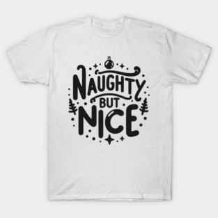 Naughty but Nice T-Shirt