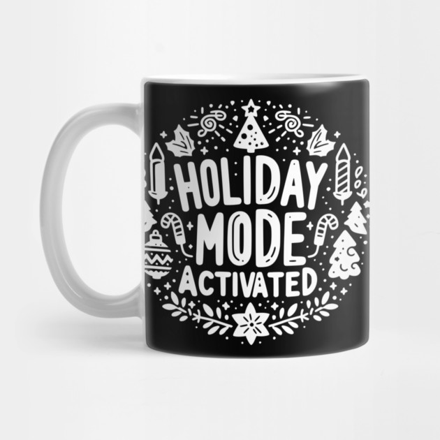 Holiday Mode Activated by Frank Ring