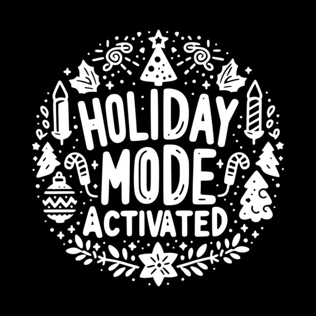 Holiday Mode Activated by Frank Ring