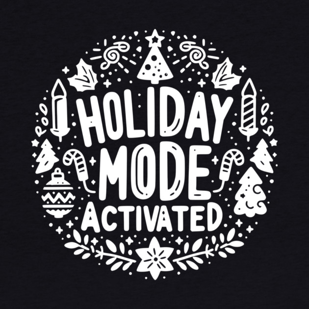 Holiday Mode Activated by Frank Ring