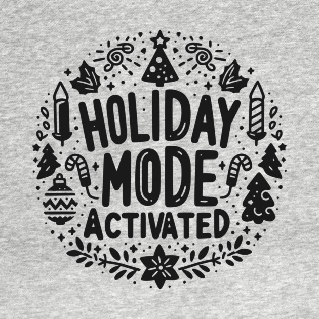 Holiday Mode Activated by Frank Ring