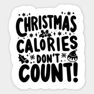 Christmas Calories Don’t Count Sticker