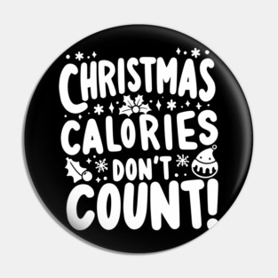 Christmas Calories Don’t Count Pin