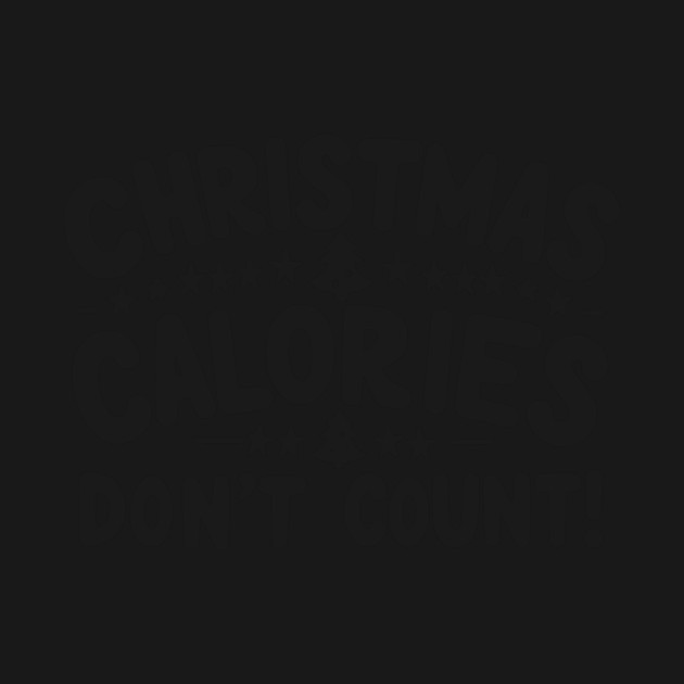 Christmas Calories Don’t Count by Frank Ring