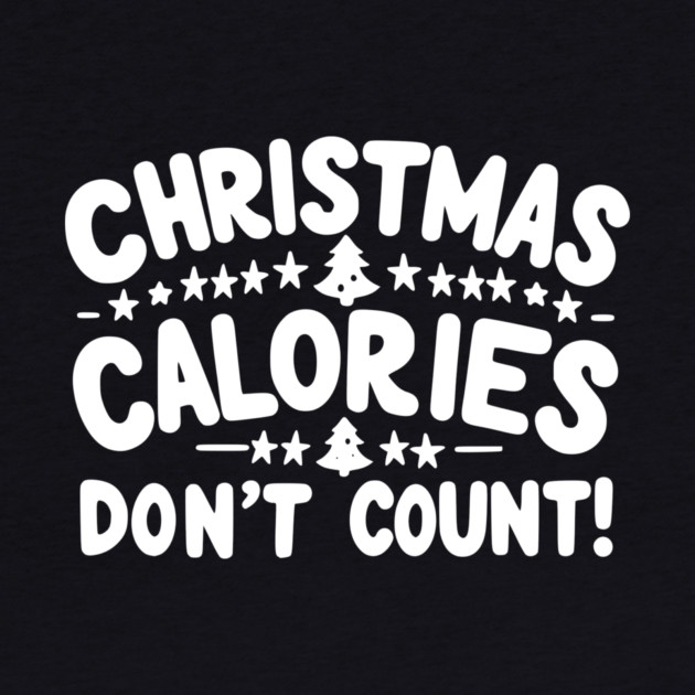 Christmas Calories Don’t Count by Frank Ring