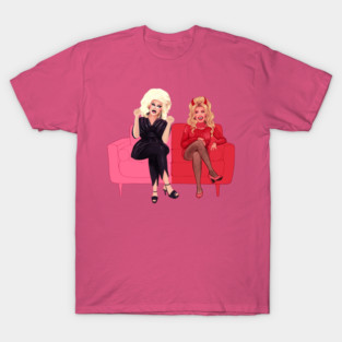 trixie and katya on their couch T-Shirt