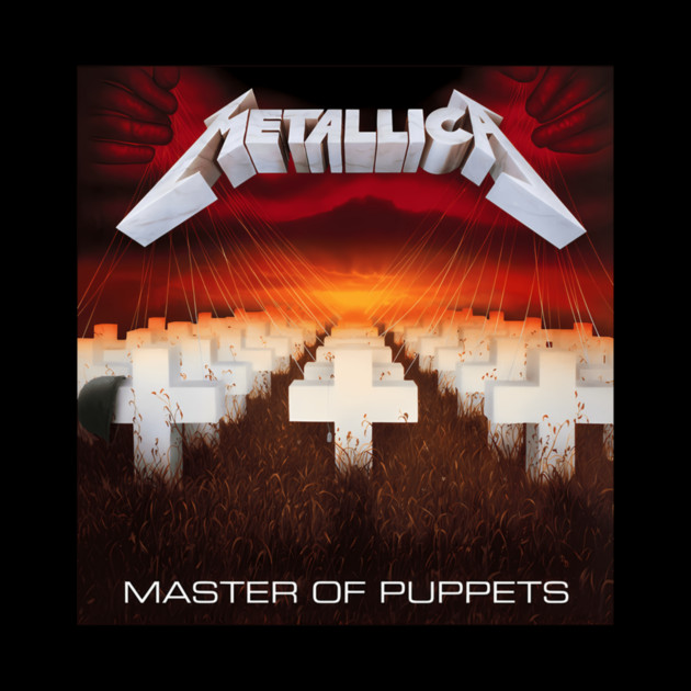 Masterr Of Puppetss (Hq) by Crowco Zero