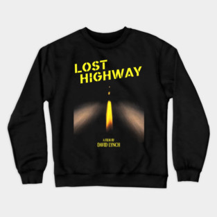 Lost Highway / David Lynch Crewneck Sweatshirt