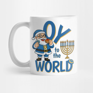 Hanukkah - Oy to the World - Jewish Humor Mug