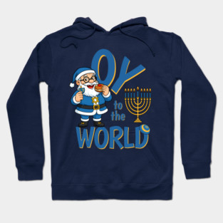 Hanukkah - Oy to the World - Jewish Humor Hoodie