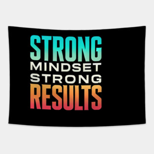 Motivational Quote Strong Mindset, Strong Results Tapestry