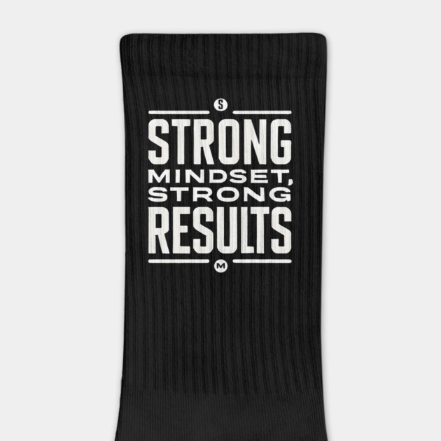 Motivational Quote Strong Mindset, Strong Results by logiamerch