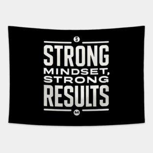 Motivational Quote Strong Mindset, Strong Results Tapestry