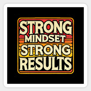 Motivational Quote Strong Mindset, Strong Results Sticker