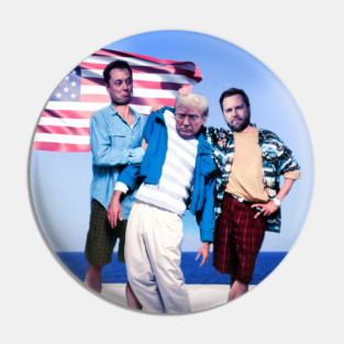 Weekend at Trumps Pin