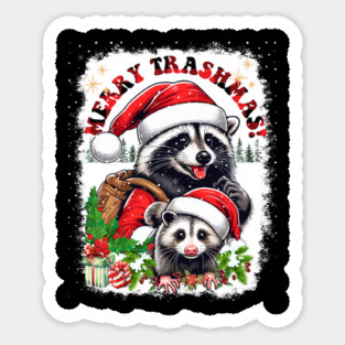 Merry Trashmas shirt Sticker