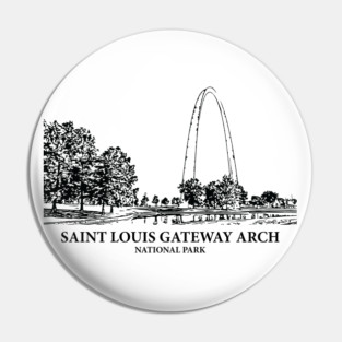 Saint Louis Gateway Arch National Park Pin