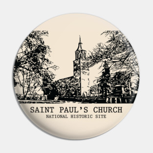 Saint Paul's Church National Historic Site Pin