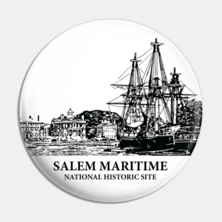 Salem Maritime National Historic Site Pin