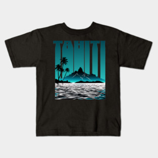 Tahiti Islands South Pacific Kids T-Shirt