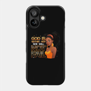 God Is With Her She Will Not Fail 2 Phone Case