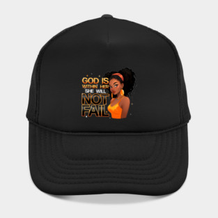 God Is With Her She Will Not Fail 2 Hat