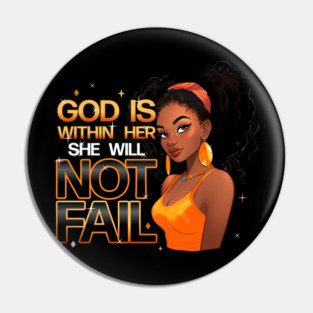 God Is With Her She Will Not Fail 2 Pin