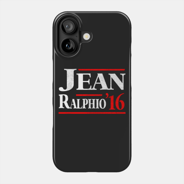 Jean Ralphio 2016 T-Shirt Phone Case by dumbshirts