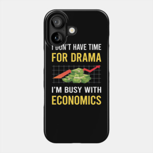 Busy With Economics Economy Economist Phone Case