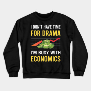 Busy With Economics Economy Economist Crewneck Sweatshirt