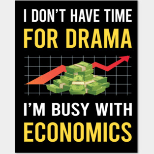 Busy With Economics Economy Economist Posters and Art