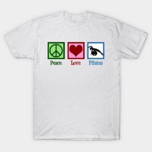 Peace Love Pilates T-Shirt
