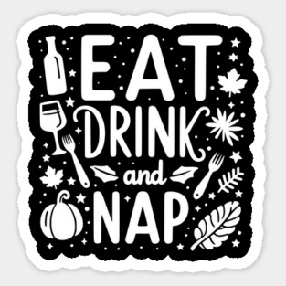 Eat Drink and Nap Magnet