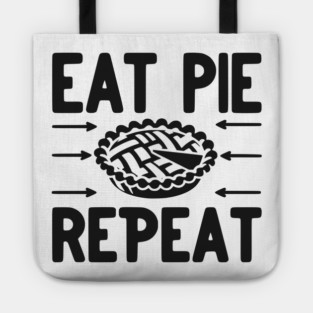Eat Pie Repeat Tote