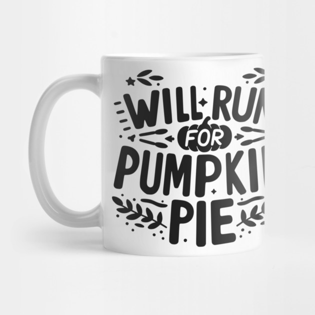Will Run for Pumpkin Pie by Frank Ring
