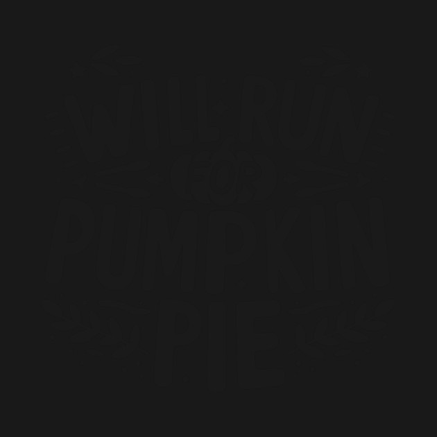 Will Run for Pumpkin Pie by Frank Ring