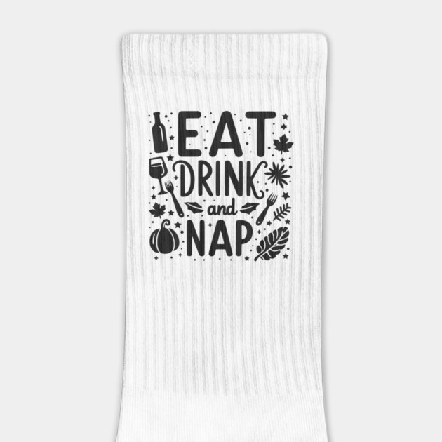 Eat Drink and Nap by Frank Ring