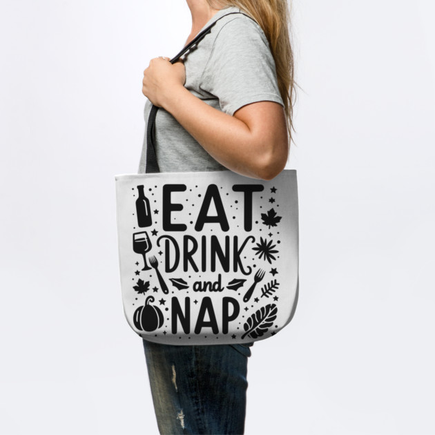 Eat Drink and Nap by Frank Ring