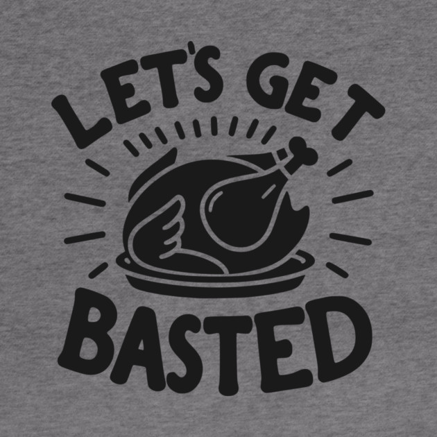 Let’s Get Basted by Frank Ring