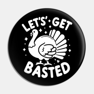 Let’s Get Basted Pin