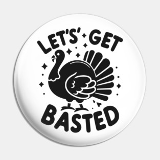 Let’s Get Basted Pin