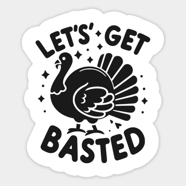 Let’s Get Basted Magnet by Frank Ring