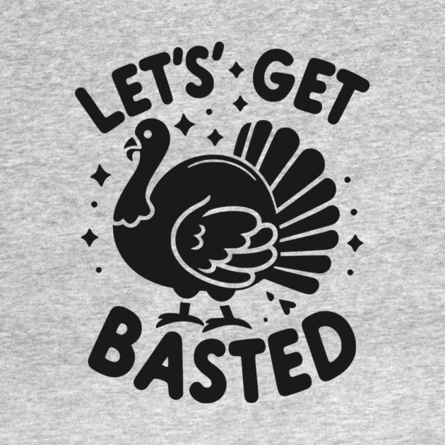 Let’s Get Basted by Frank Ring