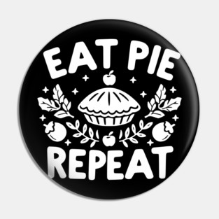 Eat Pie Repeat Pin