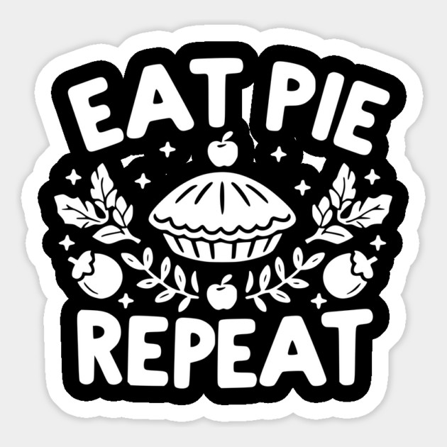 Eat Pie Repeat Magnet by Frank Ring