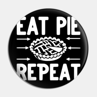 Eat Pie Repeat Pin