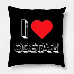 I Love Odetari Pillow