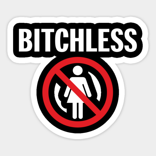 Bitchless No Drama Anti Love Sarcastic Statement Magnet by Anticorporati