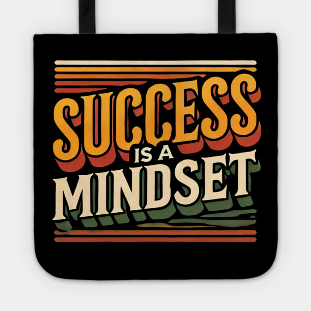 Success is a Mindset, Motivational Quote Tote by logiamerch