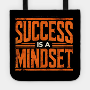 Success is a Mindset, Motivational Quote Tote
